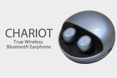Bluetooth®イヤホン 「CHARIOT」<br>(本製品は販売終了しています)